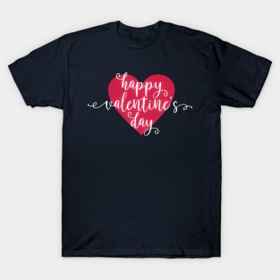 Simple and Lovely Happy Valentine's Day Calligraphy T-Shirt